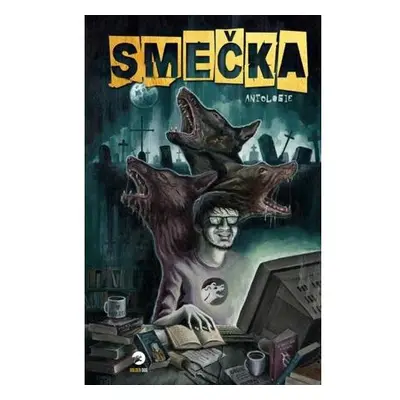 Smečka - Antologie