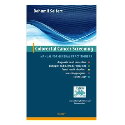 Colorectal Cancer Screening - Manual for general practitioners (AJ)