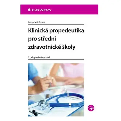 Klinická propedeutika pro střední zdravotnické školy