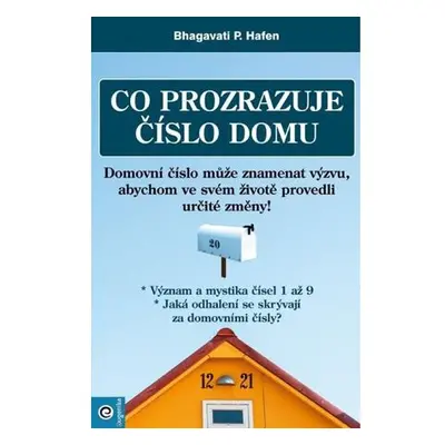 Co prozrazuje číslo domu