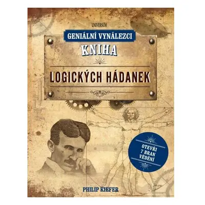 Geniální vynálezci: Kniha logických hádanek