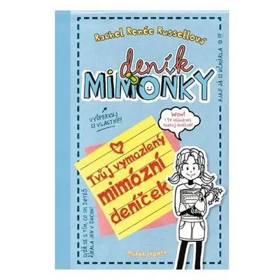 Deník mimoňky - Tvůj vymazlený mimózní deníček