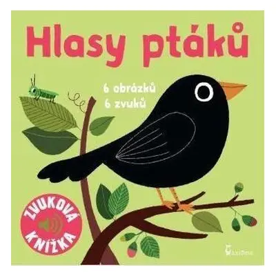 Hlasy ptáků - Zvuková knížka