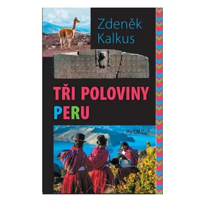 Tři poloviny Peru