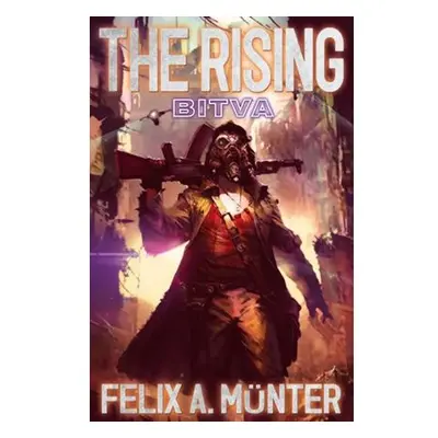 The Rising 2 - Bitva