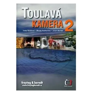 Toulavá kamera 2