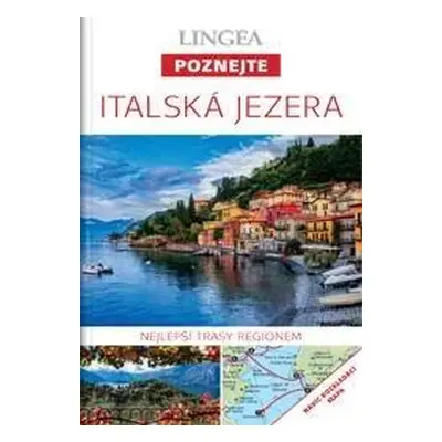 Italská jezera - Poznejte