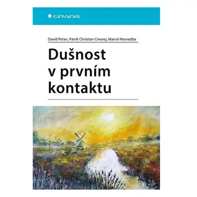 Dušnost v prvním kontaktu