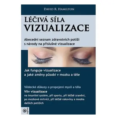 Léčivá síla vizualizace