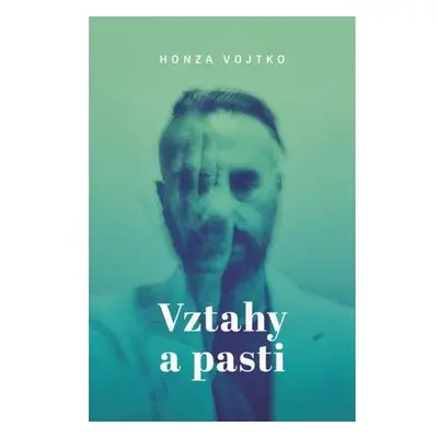 Vztahy a pasti