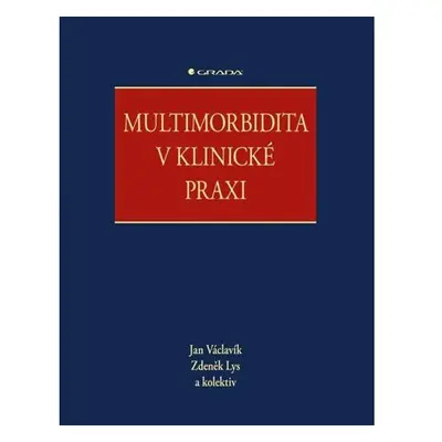 Multimorbidita v klinické praxi