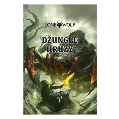 Lone Wolf 8: Džungle hrůzy (gamebook)