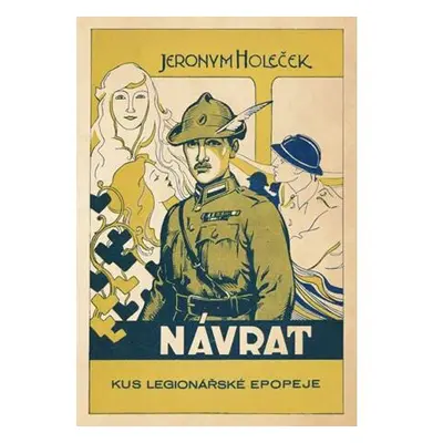 Návrat - Kus legionářské epopeje