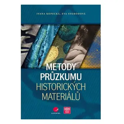 Metody průzkumu historických materiálů