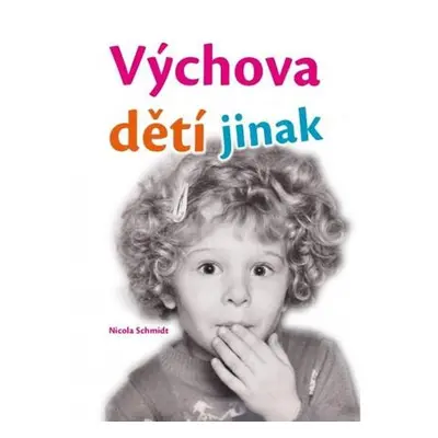 Výchova dětí jinak