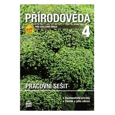 Přírodověda pro 4. r. ZŠ, pracovní sešit