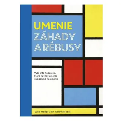 Umenie - Záhady a rébusy (slovensky)