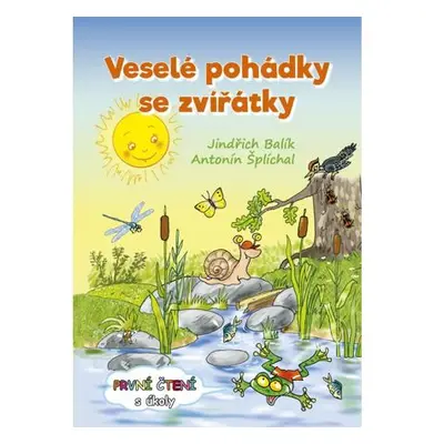 Veselé pohádky se zvířátky - První čtení s úkoly