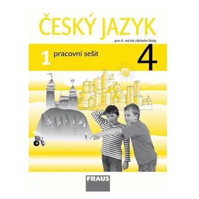 Český jazyk 4/1 pro ZŠ - pracovní sešit