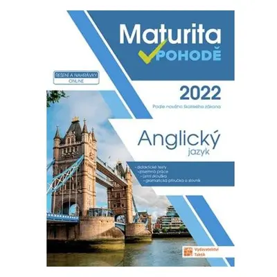 Anglický jazyk - Maturita v pohodě 2022