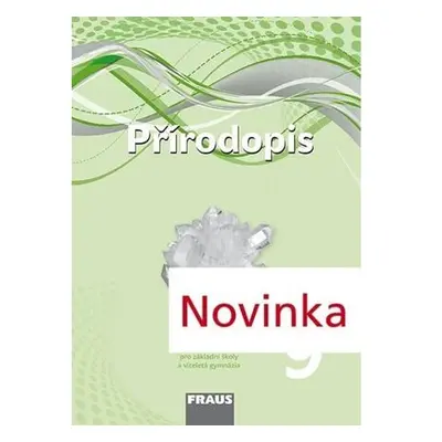 Přírodopis 9 pro ZŠ a VG - Příručka učitele