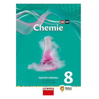 Chemie 8 pro ZŠ a VG - Hybridní učebnice (nová generace)