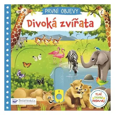 První objevy - Divoká zvířata