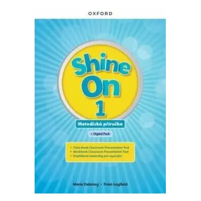 Shine On 1 Teacher's Guide with Digital pack Czech edition