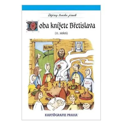 Doba knížete Břetislava I. (11. století)