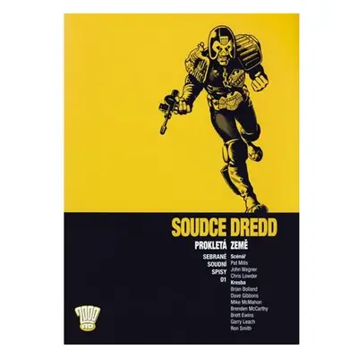 Soudce Dredd 01 - Prokletá země