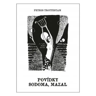 Povídky Sodoma, Mazal