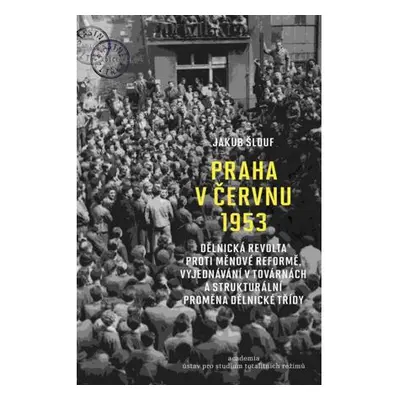 Praha v červnu 1953