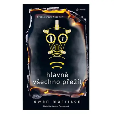 Hlavně všechno přežít