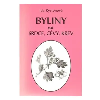 Byliny na srdce, cévy, krev