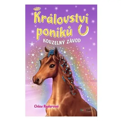 Království poníků - Kouzelný závod