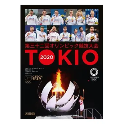 Tokio 2020 - Oficiální publikace Českého olympijského výboru