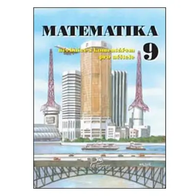 Matematika 9 - s komentářem pro učitele