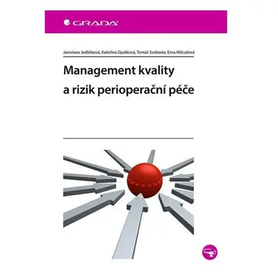 Management kvality a rizik perioperační péče