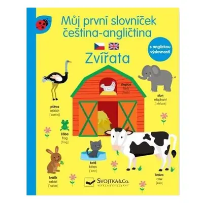 Můj první slovníček čeština -angličtina Zvířata