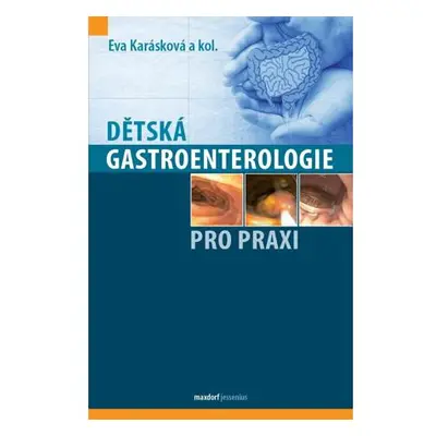 Dětská gastroenterologie pro praxi