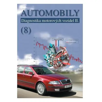 Automobily 8 - Diagnostika motorových vozidel II