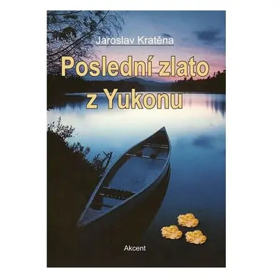 Poslední zlato z Yukonu