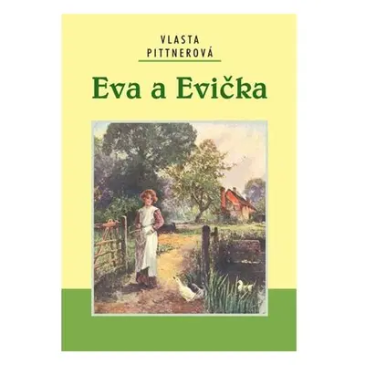 Eva a Evička