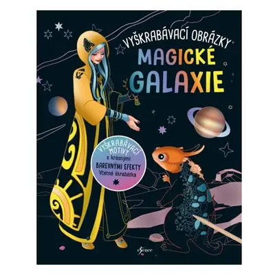 Vyškrabávací obrázky: Magické galaxie