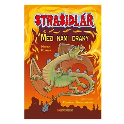 Strašidlář - Mezi námi draky