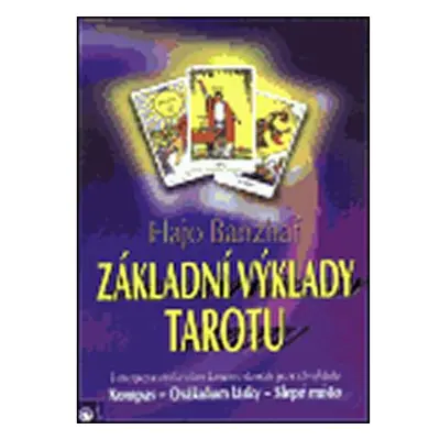 Základní výklady tarotu