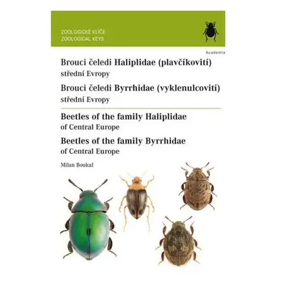 Brouci čeledí plavčíkovití a vyklenulcovití / Beetles of the family Haliplidae and Byrrhidae