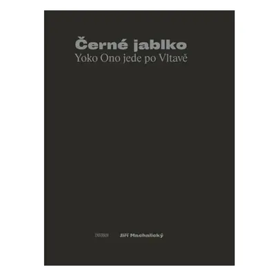 Černé jablko - Yoko Ono jede po Vltavě