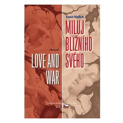 Miluj bližního svého / Love and War