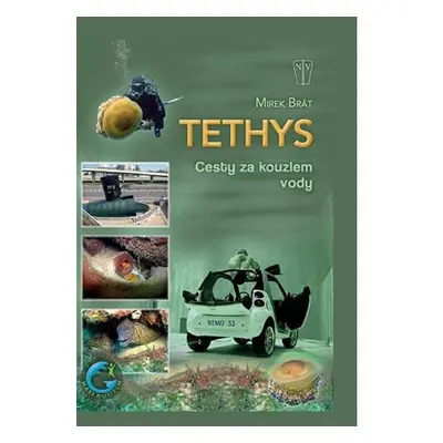 Tethys - Cesty za kouzlem vody